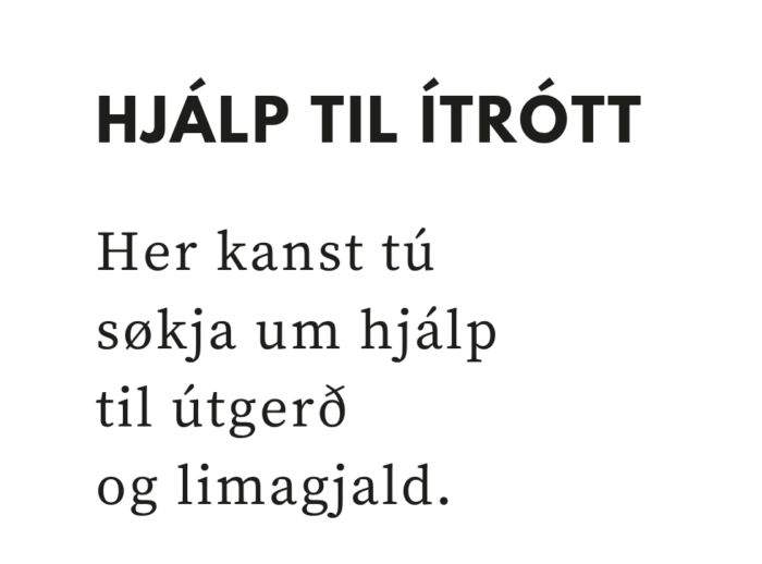 Hjálp til limagjald og útgerð til ítrótt